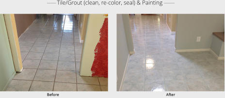______ Tile/Grout (clean, re-color, seal) & Painting _______