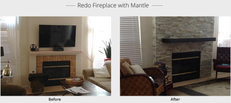 ______  Redo Fireplace with Mantle  _______